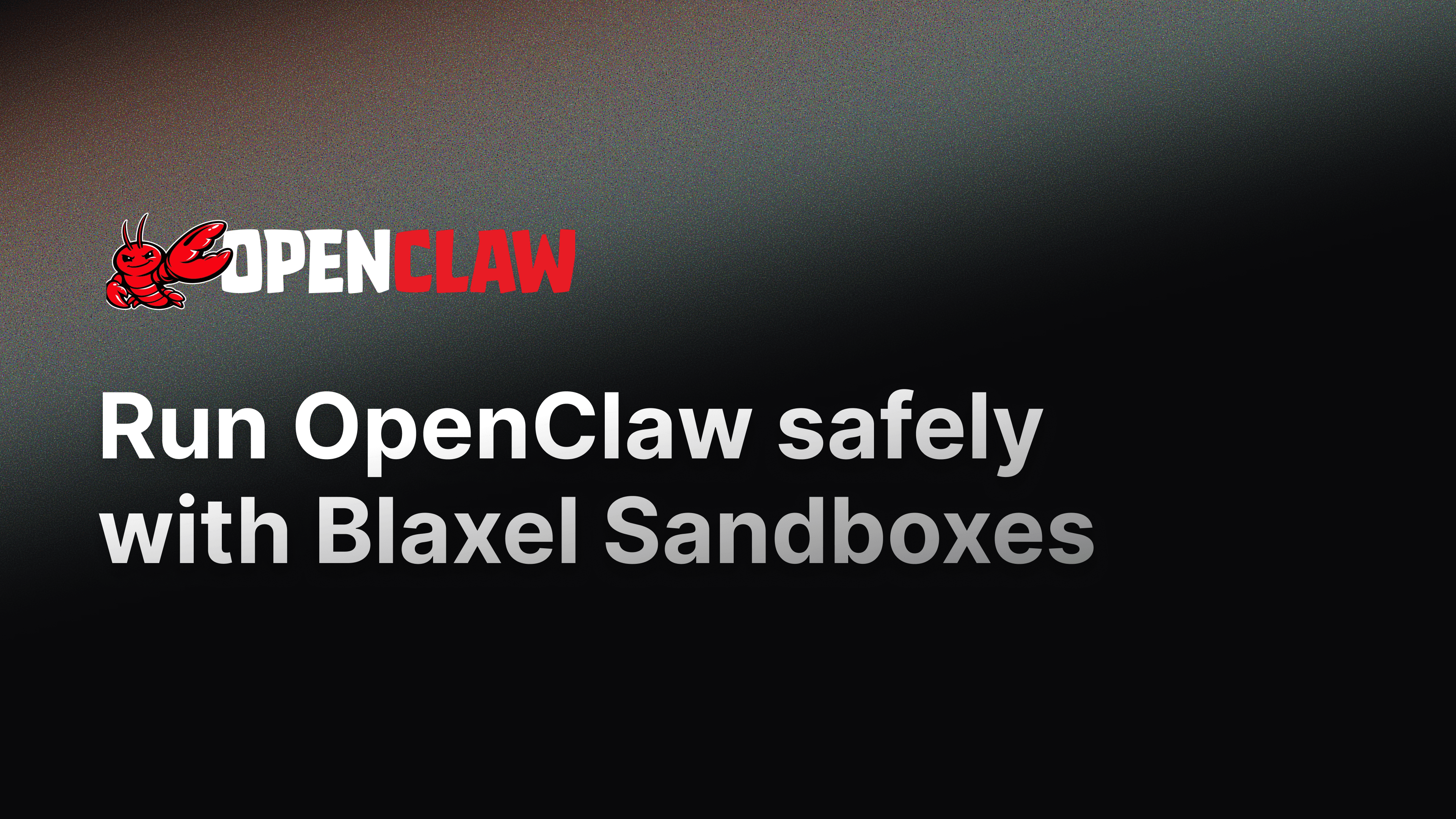 Experiment safely with OpenClaw in a Blaxel sandbox