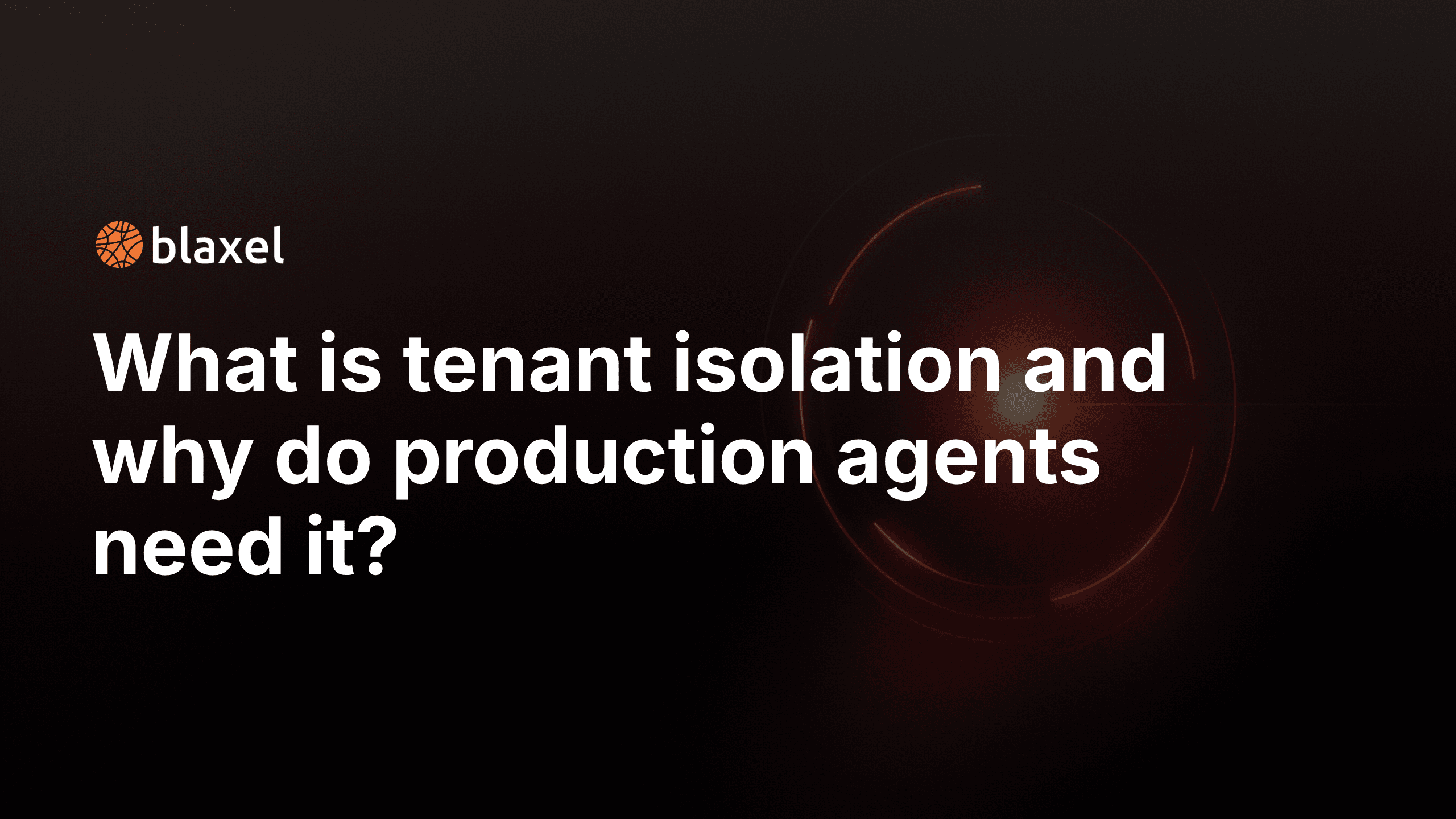 What is tenant isolation and why do coding agents need it?