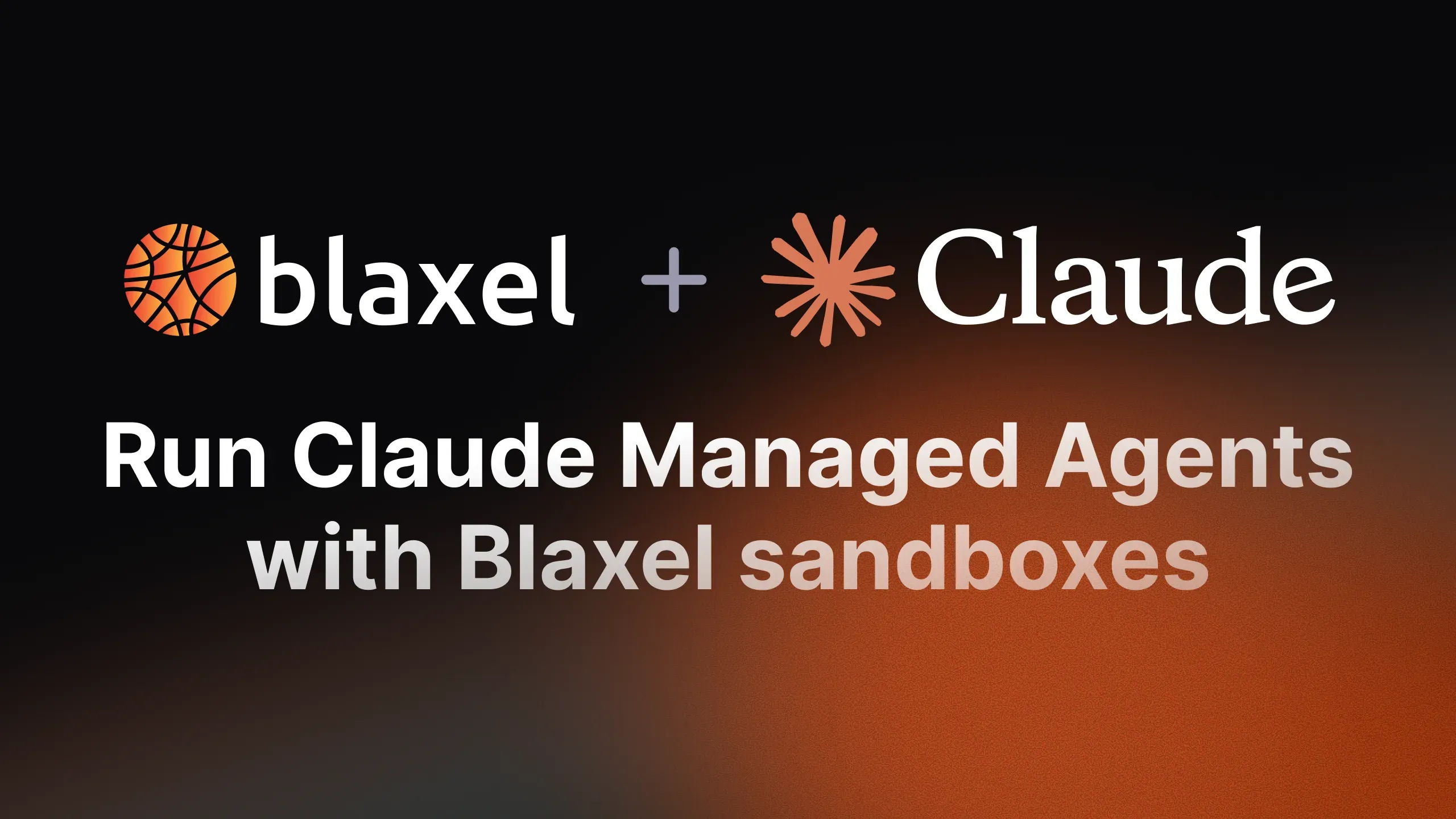 Blaxel now supports Claude Managed Agents with self-hosted sandbox execution