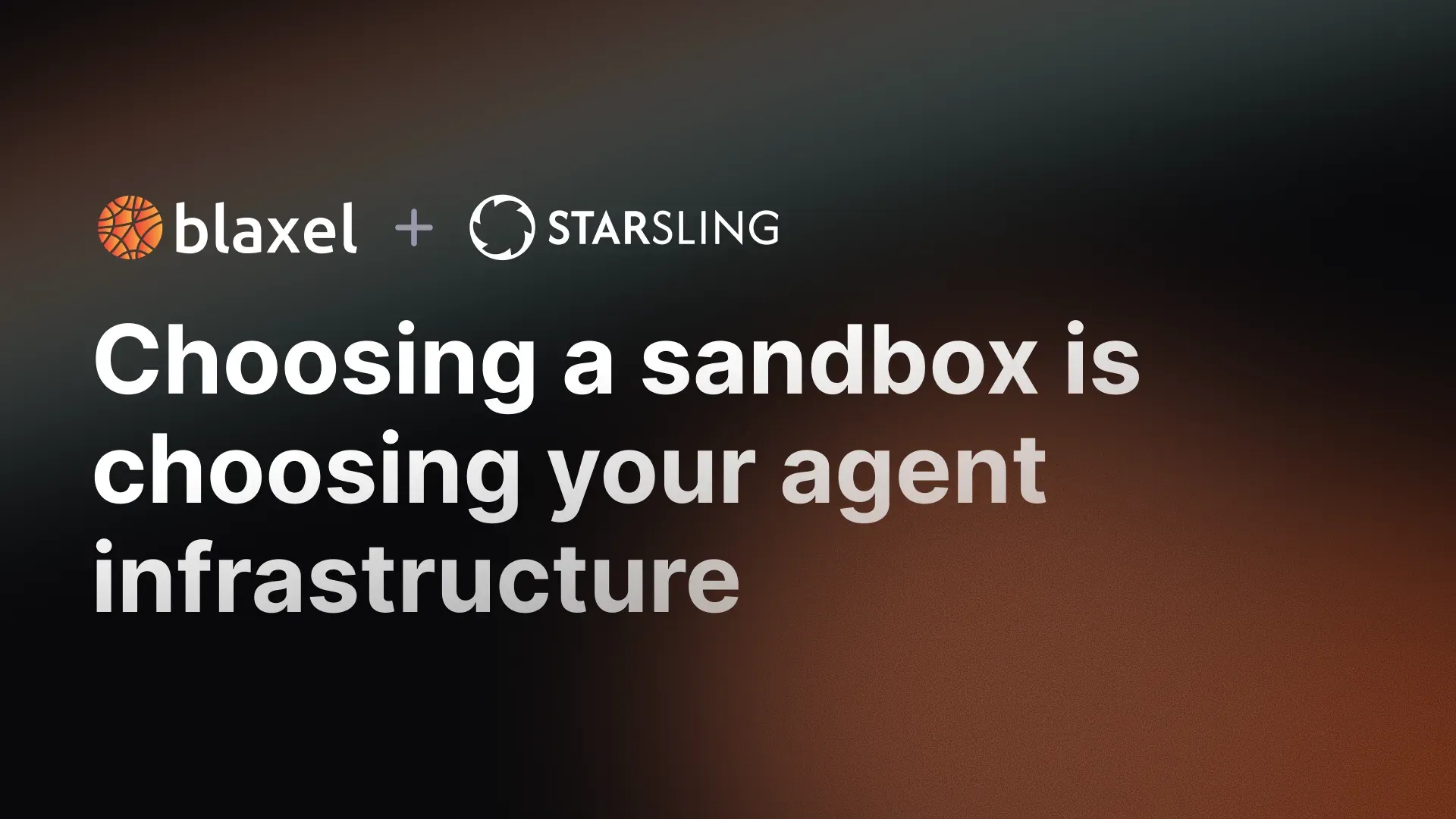 Choosing a sandbox is choosing your agent infrastructure